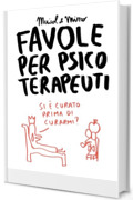 Favole per psicoterapeuti