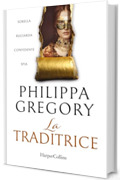 La traditrice