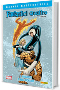 Marvel Masterseries - Fantastici Quattro di John Byrne 3: Il processo di Reed Richards