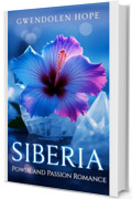 Siberia: Power and Passion Romance