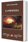LA PROFEZIA