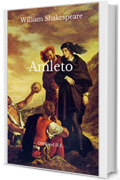Amleto: (Edizione integrale)