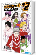 Haikyu!! Club 12: Digital Edition
