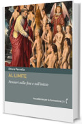 Al limite: Pensieri sulla fine e sull&rsquo;inizio (Accademia per la formazione Vol. 5)
