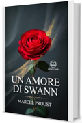 Un amore di Swann: Nuova Traduzione Italiana (Novelaris)