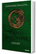 Il volo del grifone: La saga del grifone