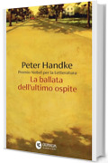 La ballata dell'ultimo ospite