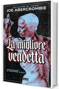 La migliore vendetta