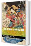 L'Arte di Yōkai - I Semi dell'Odio