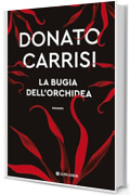 La bugia dell'orchidea