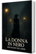 La Donna in Nero