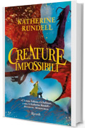 Creature impossibili
