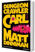 Dungeon Crawler Carl