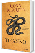 Tiranno: Nerone Figlio del potere Padre del caos