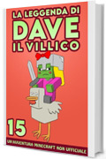 La Leggenda Di Dave Il Villico 15: Un'avventura Minecraft non ufficiale