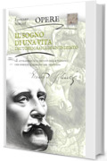 Il sogno di una vita: L&rsquo;autobiografia di un Iniziato