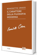 Il carattere della filosofia moderna