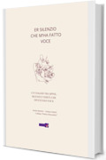 Er silenzio che m'ha fatto voce (Punto d'incontro)