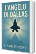 L'Angelo di Dallas