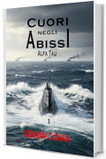 Cuori negli Abissi: Alfa Tau