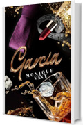 GARCIA (Billionaire Romance Boy Vol. 2)
