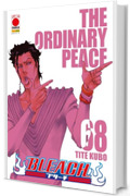 Bleach 68: The Ordinary Peace