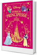 Storie di principesse Disney (Fiabe Disney Vol. 13)