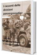 I racconti delle divisioni panzergrenadier (volume 43): Speciale