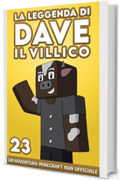 La Leggenda Di Dave Il Villico 23: Un'avventura Minecraft non ufficiale