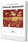 Silenzi Spezzati