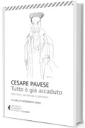 Tutto &egrave; gi&agrave; accaduto: Aforisimi, sentenze e pensieri