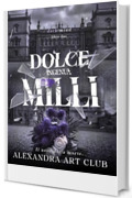 Dolce, Ingenua Milli (Dark Mind Vol.2)