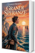 Grandi speranze. Ediz. integrale