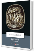 Imperium: Il potere a Roma