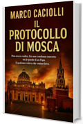 Il protocollo di Mosca
