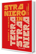 Straniero in terra straniera (Fanucci Editore)