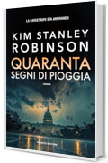 Quaranta segni di pioggia - La terra verde vol. 1 (Fanucci Editore)