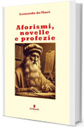 Aforismi, novelle e profezie