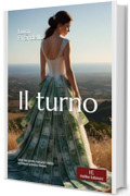 Il turno: Uno dei primi romanzi dello scrittore premio Nobel
