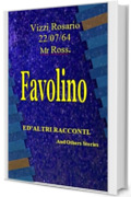 FaVoLiNo (Signori e signore Buongiorno!)