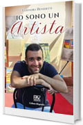IO SONO UN ARTISTA