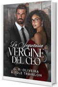 La segretaria vergine del CEO