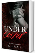 UnderCover (Lords of the Underworld Series)