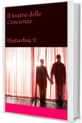 Il Teatro delle Coscienze: Una favola per adulti sul lockdown (C'era una volta il lockdown...)