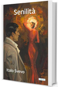 Senilit&agrave; - Svevo