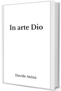 In arte Dio