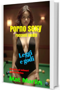 Porno sexy, racconti inediti