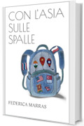 Con l'Asia sulle spalle