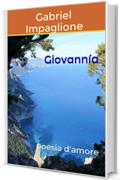 Giovann&iacute;a: poesia d'amore