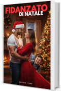 FIDANZATO DI NATALE: Un caff&egrave; caldo, un figlio determinato e un amore inaspettato a Natale.